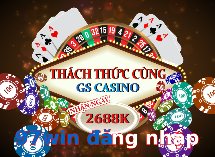 97win đăng nhập