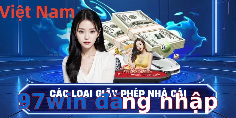 97win đăng nhập